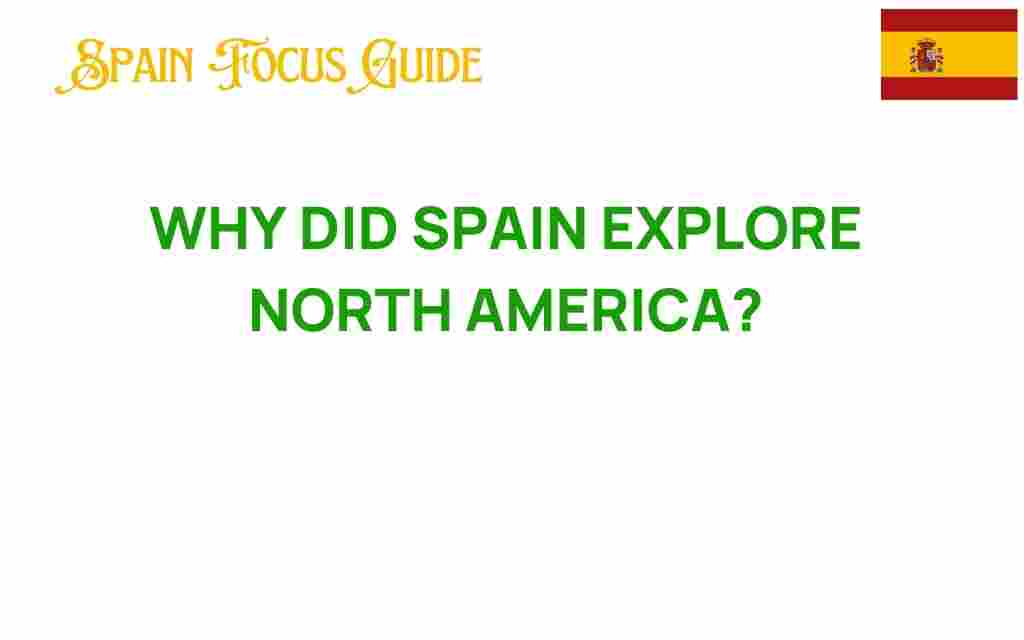 spain-explore-north-america