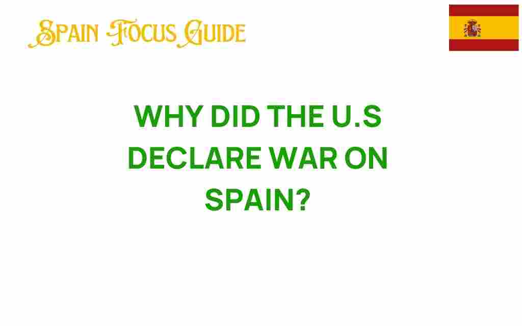 why-us-declare-war-on-spain
